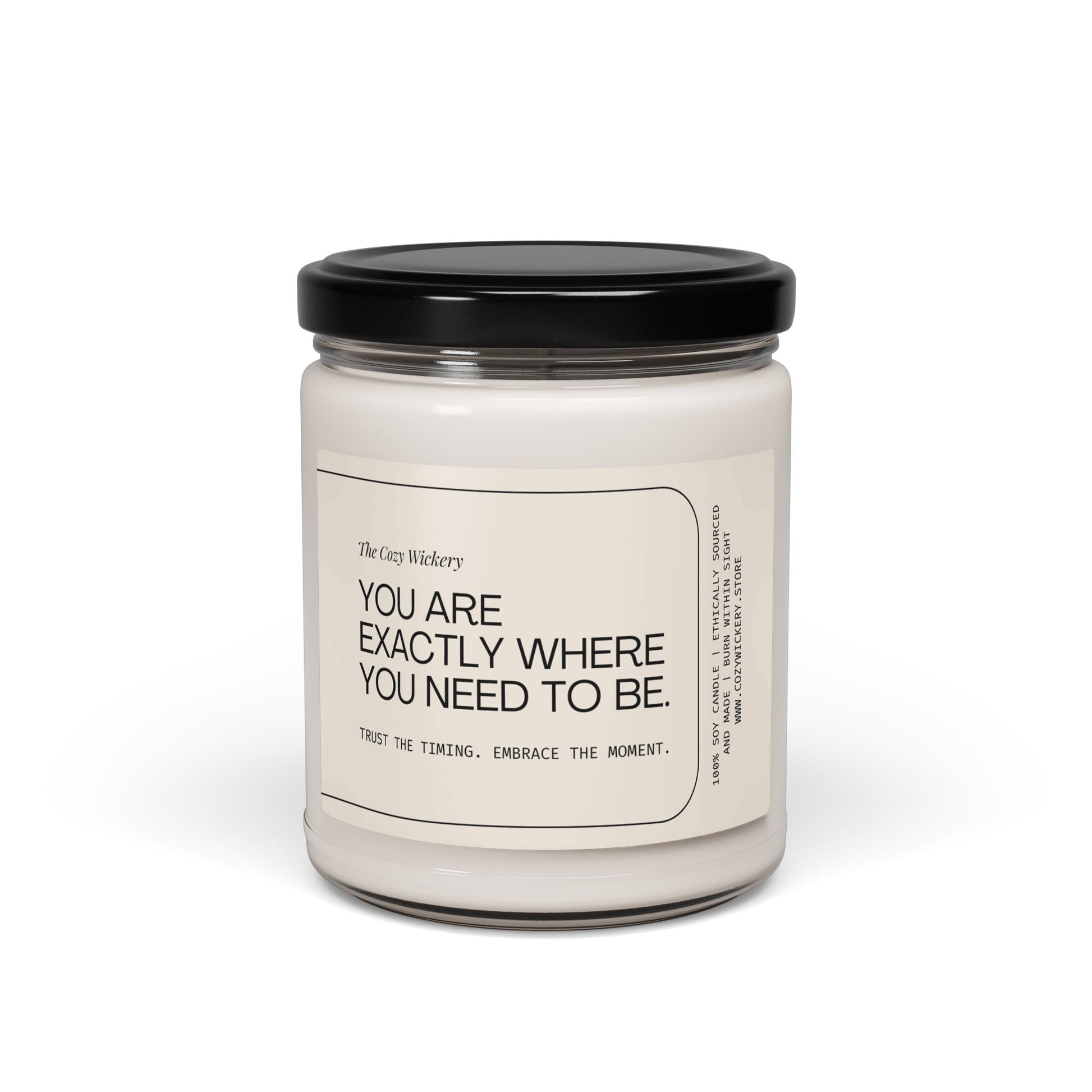 You Are Exactly Where You Need To Be candle product